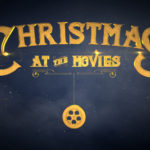 Christmas at the Movies